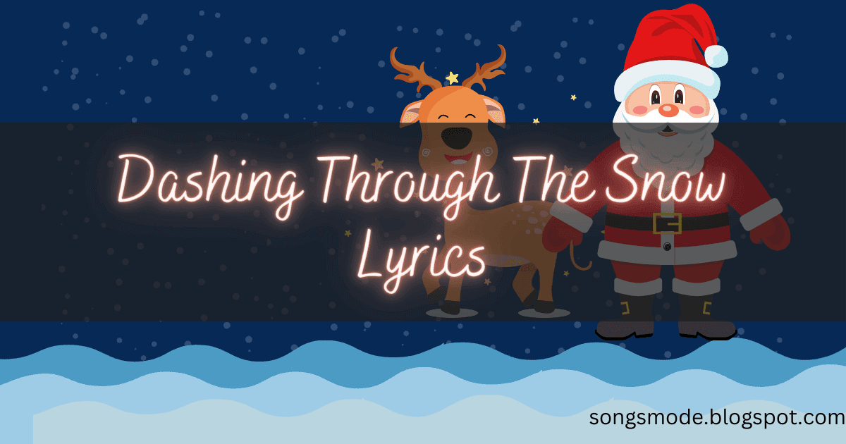 Dashing Through The Snow Tekst
