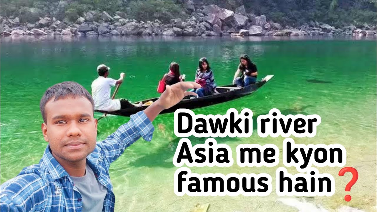 Dawki river Asia me kyon famous hain ? | KR Assam | Dawki Meghalaya Przykładowe Dawki Pokarmowe Dla Krów Mlecznych