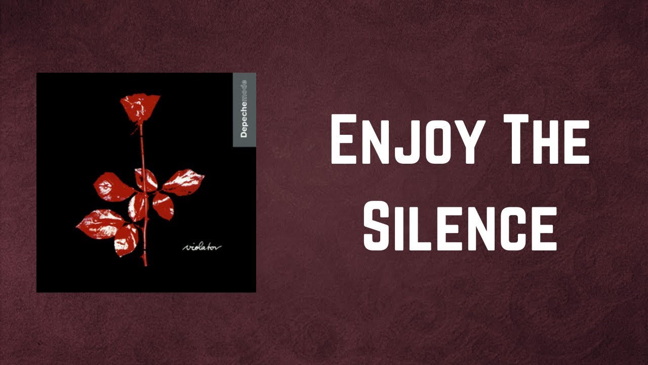 Enjoy The Silence Co To Znaczy