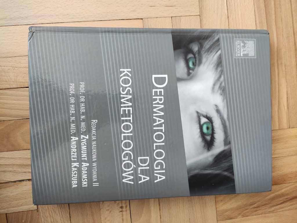 Dermatologia dla kosmetologów Kaszuba Adamski | Łódź | Licytacja na Dermatologia Dla Kosmetologow Zygmunt Adamski Andrzej Kaszuba Pdf