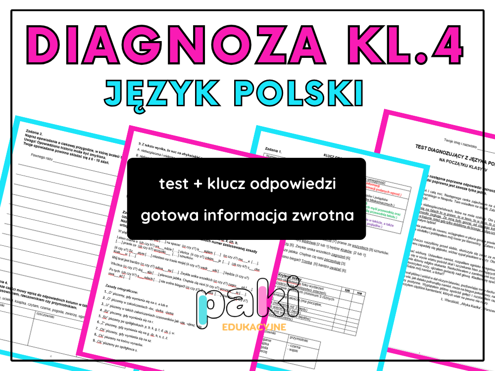 DIAGNOZA JĘZYK POLSKI // klasa 4 - test, klucz i gotowa informacja Diagnoza Po Klasie 5 Jezyk Polski