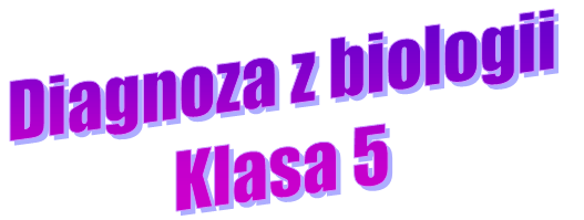 Diagnoza z biologii 5 Nowa Era 5th Grade Quiz | Quizizz Quizy Z Biologii Klasa 5 Dział 2