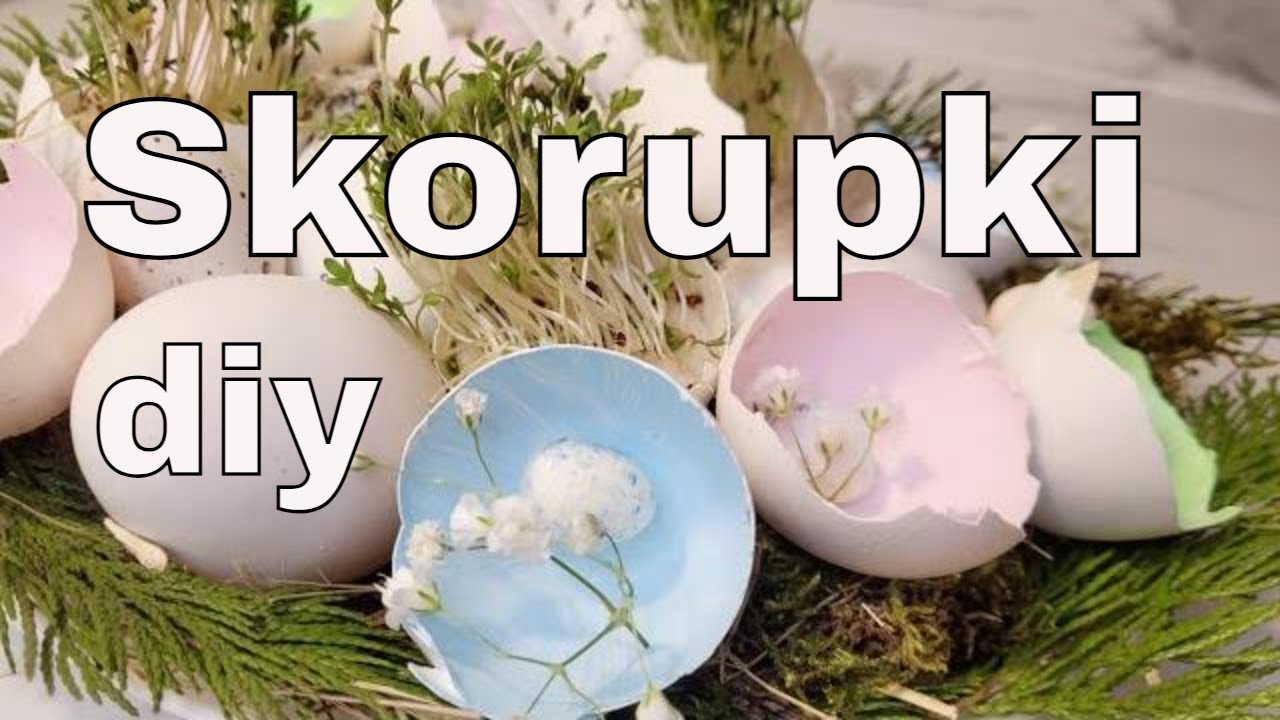 DIY - SKORUPKI JAJEK W DEKORACJI WIELKANOCNEJ | Domowe pasje Anki - YouTube Skorupa Jaja Zbudowana Jest Głównie Z