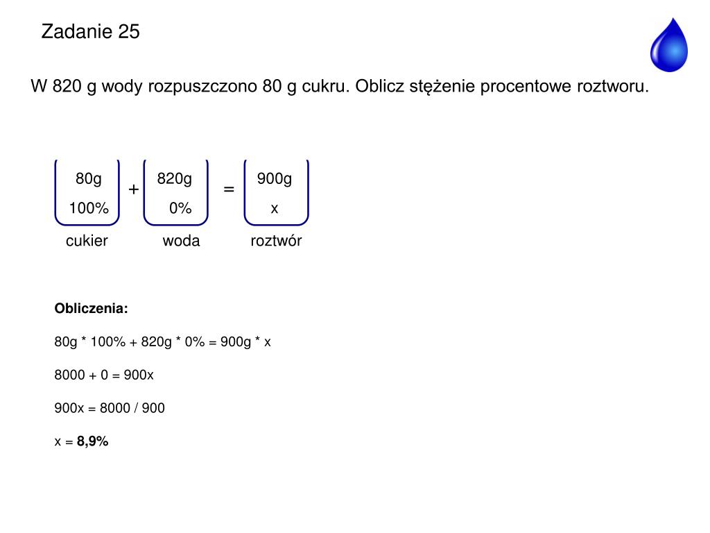Do 20g Wody Dodano 80g 15 Roztworu