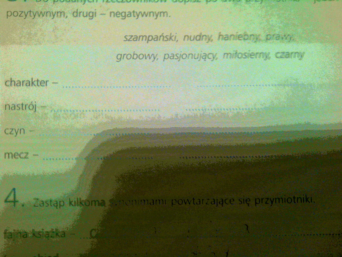 Do Podanych Rzeczowników Dopisz Po Dwa Przymiotniki O Przeciwstawnych Do Podanych Rzeczownikow Dopisz Po Dwa Przymiotniki O Przeciwstawnych Znaczeniach