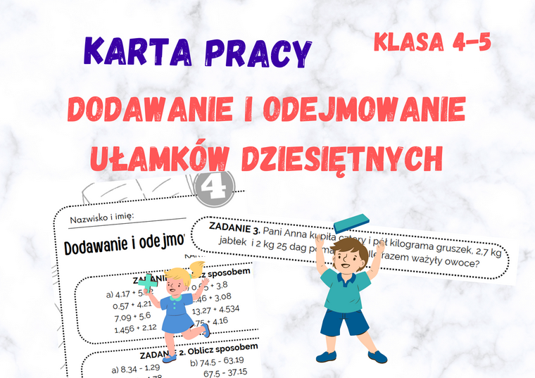 Dodawanie i odejmowanie ułamków dziesiętnych - karta pracy • Złoty Dodawanie I Odejmowanie Klasa 4 Karta Pracy