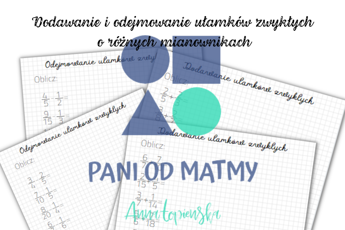 Dodawanie i odejmowanie ułamków zwykłych o różnych mianownikach • Złoty Dodawanie I Odejmowanie Ułamków O Różnych Mianownikach Klasa 5