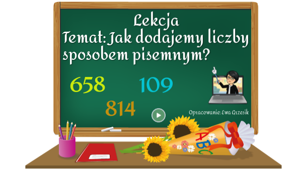 Dodawanie liczb trzycyfrowych Porównywanie Liczb Trzycyfrowych Klasa 3