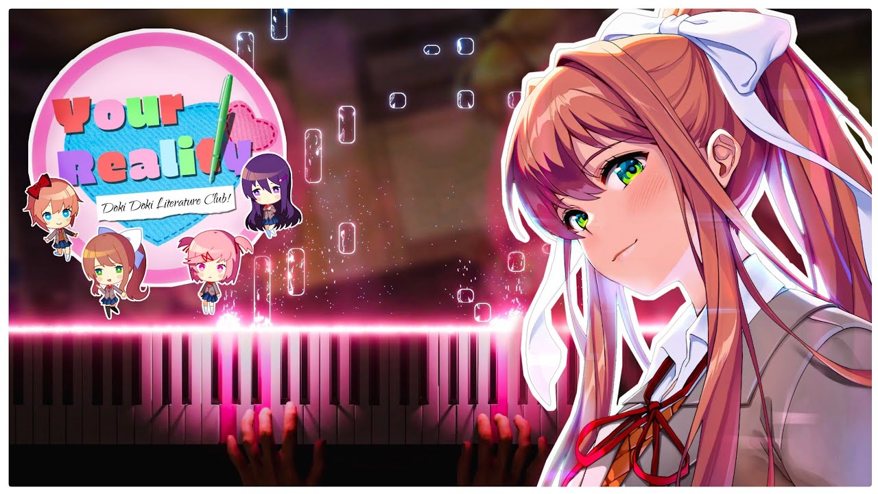 Doki Doki Literature Club — Your Reality (Perfected) | PeanutButterKeys Doki Doki Your Reality Lyrics