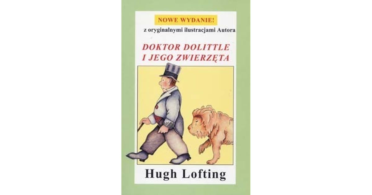 Hugh Lofting Doktor Dolittle I Jego Zwierzęta Pdf