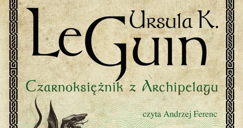 Czarnoksieznik Z Archipelagu Test Z Lektury