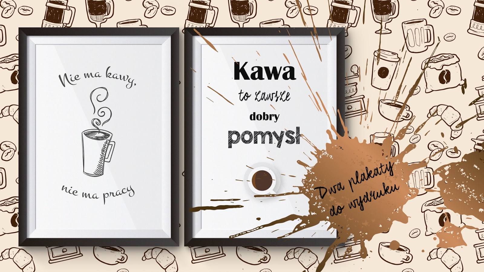 Dwa plakaty kawowe do wydrukowania za darmo | Tosiakowo Obrazy Do Wydrukowania Za Darmo