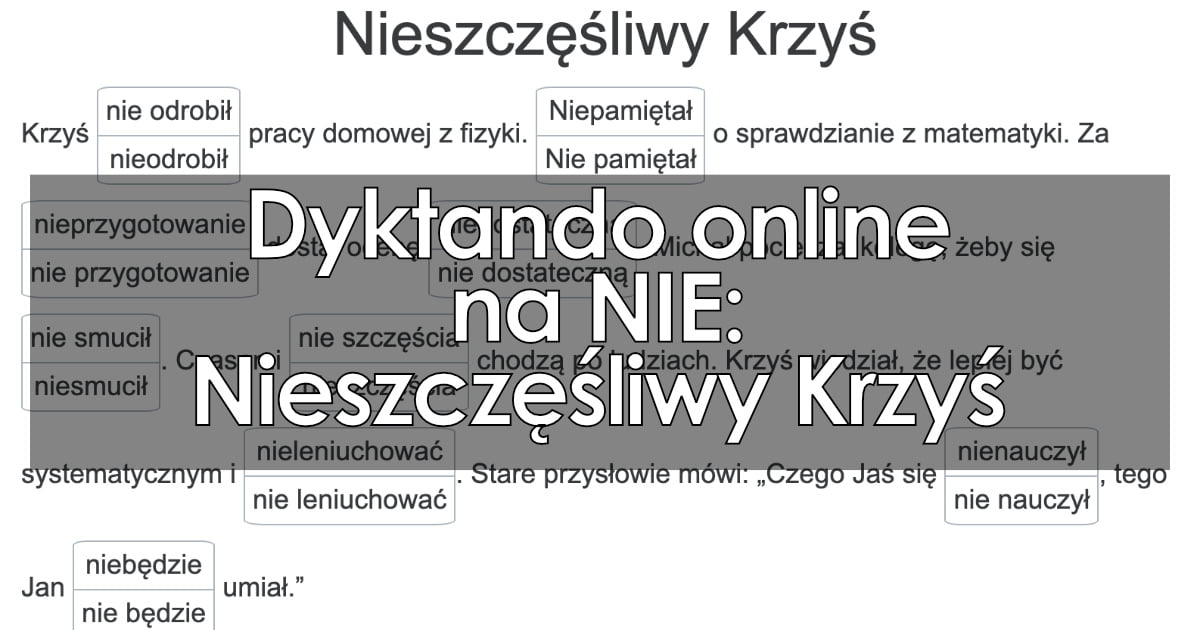 Dyktando Pisownia Nie Z Różnymi Częściami Mowy