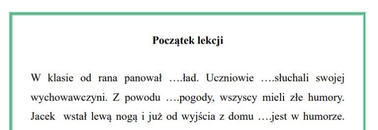 Dyktando dla kl. 4 (,,nie" z rzeczownikami i czasownikami) • Złoty Dyktanda Z Lukami Klasa 4 Do Druku