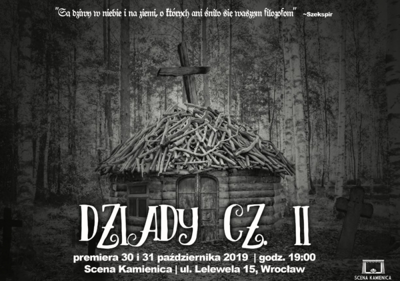 Dziady cz. II - premiera - Radio Wrocław Dziady Cz 2 Najważniejsze Informacje