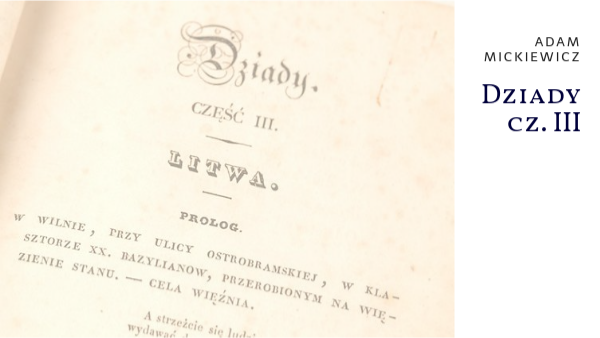 Dziady cz. III Prolog Dziady Cz 3 Interpretacja