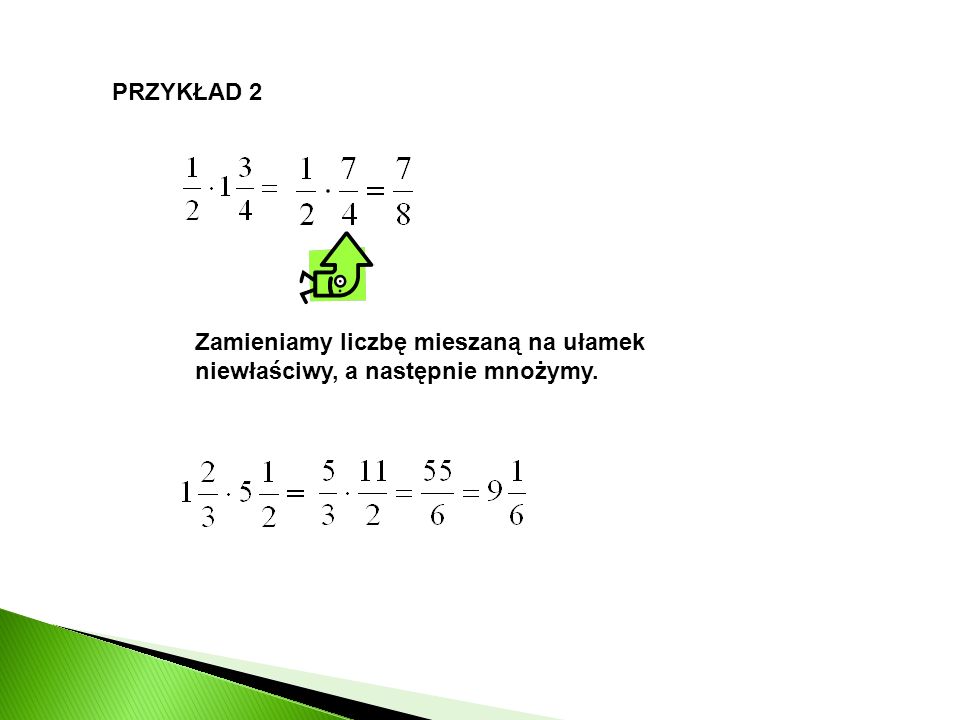 Działania na ułamkach zwykłych - ppt video online pobierz Zamiana Liczby Mieszanej Na Ułamek Niewłaściwy