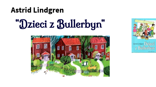 Dzieci z Bullerbyn Gdzie Toczy Się Akcja Dzieci Z Bullerbyn