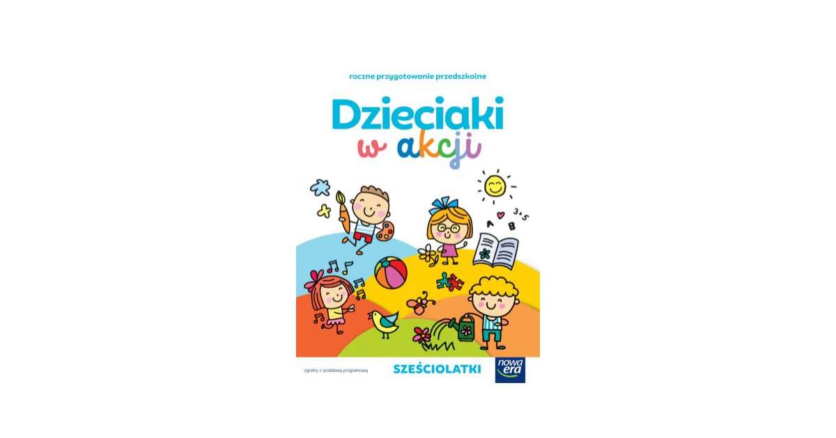Dzieciaki w akcji. 6-latki Zestaw dla dziecka. Pakiet - bookbook.pl Dzieciaki W Akcji 6 Latki Wyprawka