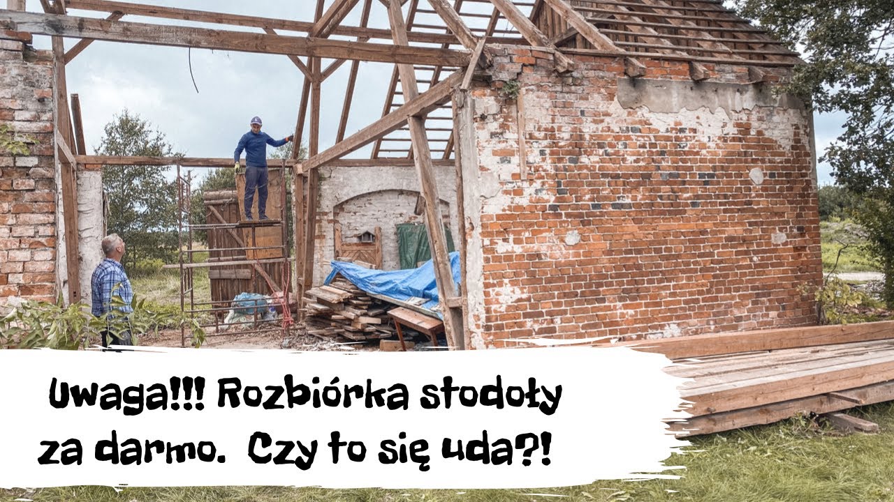 Dzieje się!! Rozbiórka stodoły na zgłoszenie za darmo. Zdradzamy na Zmiana Sposobu Użytkowania Prawo Budowlane
