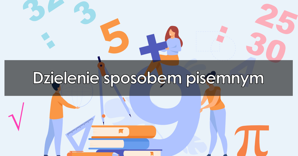 Mnożenie I Dzielenie Sposobem Pisemnym Klasa 5