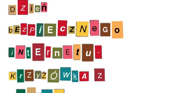 Dzień Bezpiecznego Internetu- krzyżówka z hasłem Rodzaj Krzyżówki Hasło Do Krzyżówki