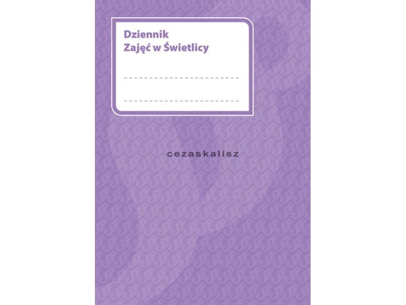 Dziennik Świetlicy Szkolnej Przykładowe Wpisy Do Dziennika świetlicy Szkolnej