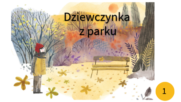 Dziewczynka z parku 1 Streszczenie Lektury Dziewczynka Z Parku