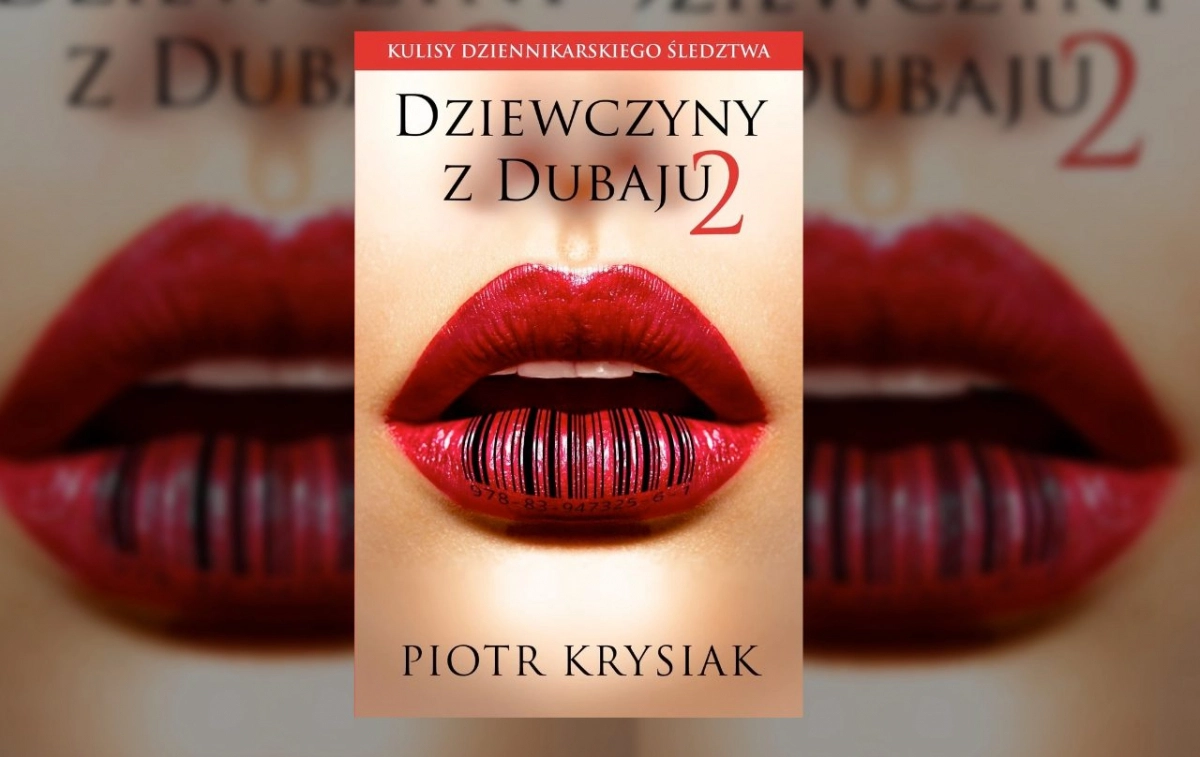 „Dziewczyny z Dubaju”. Sprawa znalazła się w sądzie? Kontrowersje wokół Dziewczyny Z Dubaju Ksiazka Empik