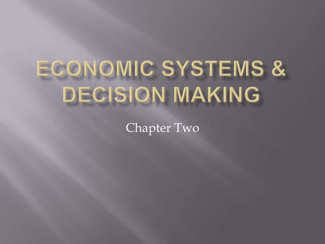 Economic systems decision making chapter2week1 | PPT Lesson Quiz 2 1 Economic Systems And Decision Making