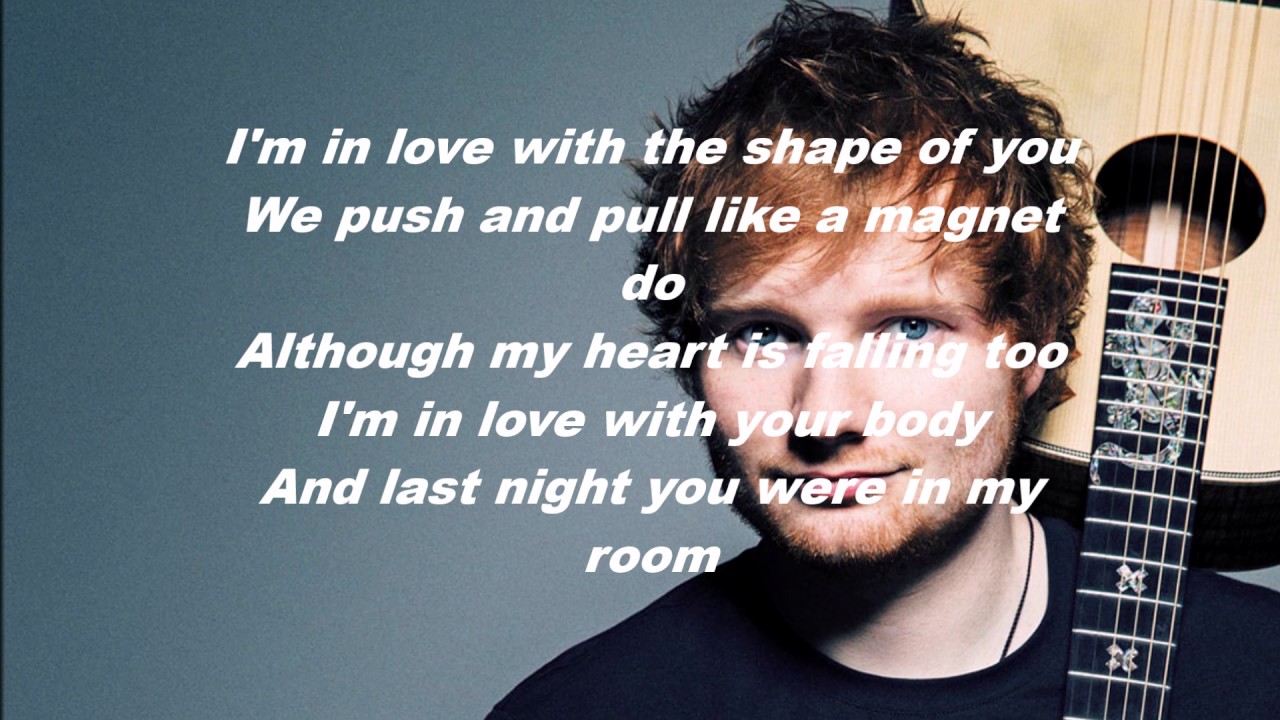 Ed Sheeran - Shape of You (Lyrics ) - YouTube Tekst Do Piosenki Ed Sheeran Shape Of You