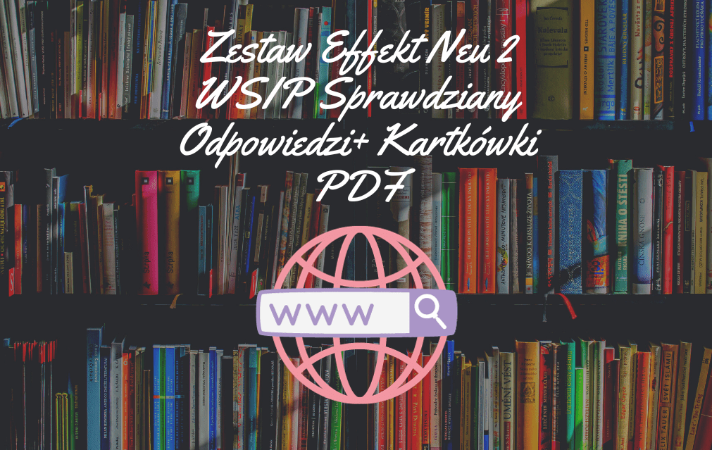 Effekt Neu 2 WSIP Sprawdziany-Kartkówki PDF do pobrania Effekt Neu 2 Pdf
