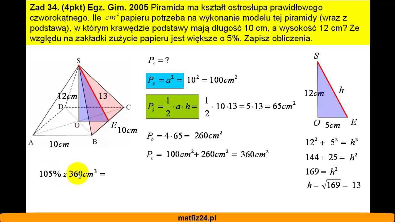 Egzamin gimnazjalny z matematyki 2005 - zad 34 - Pole całkowite Wzr Na Pole Calkowite Ostroslupa