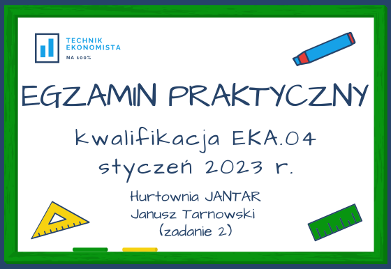 EKA.04 - Technik ekonomista na 100% Egzamin Zawodowy Technik Ekonomista Arkusze