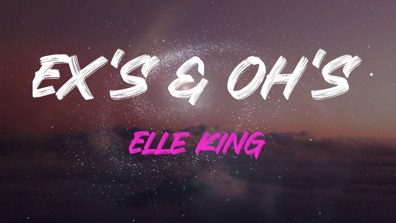 Elle King - Ex's & Oh's Lyrics | One, Two, Three, They Gonna Run Back 1 2 3 They Gonna Run Back To Me Lyrics