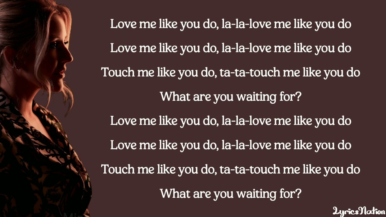 Tekst Piosenki Love Me Like You Do