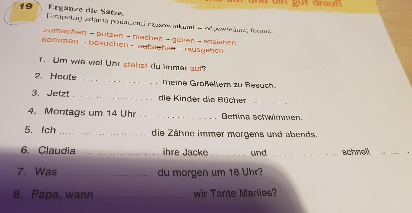 Uzupełnij Zdania Czasownikami W Odpowiedniej Formie Niemiecki