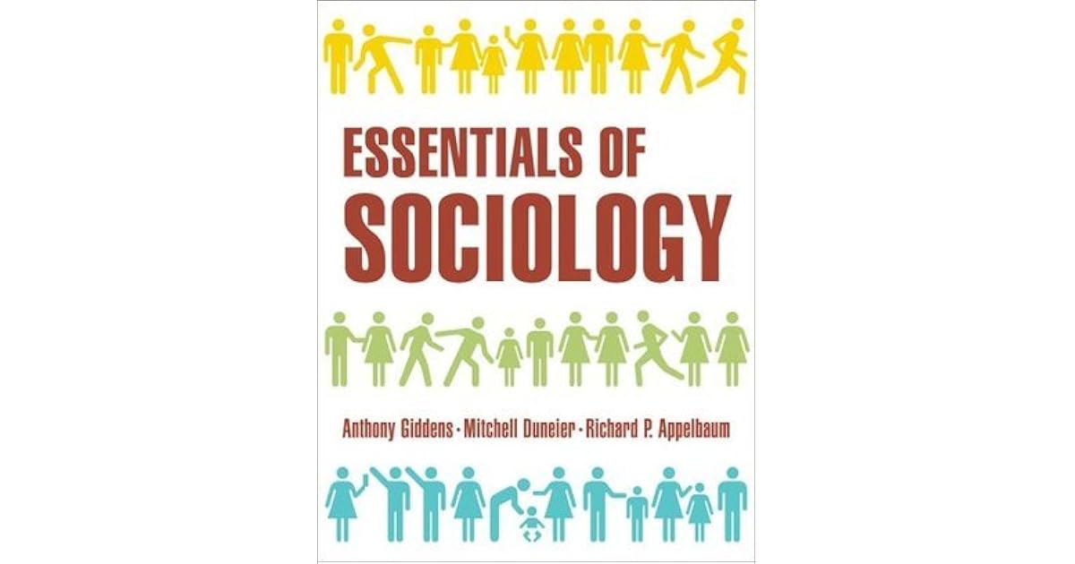 Essentials of Sociology by Anthony Giddens Essentials Of Sociology 8th Edition Giddens Pdf Free
