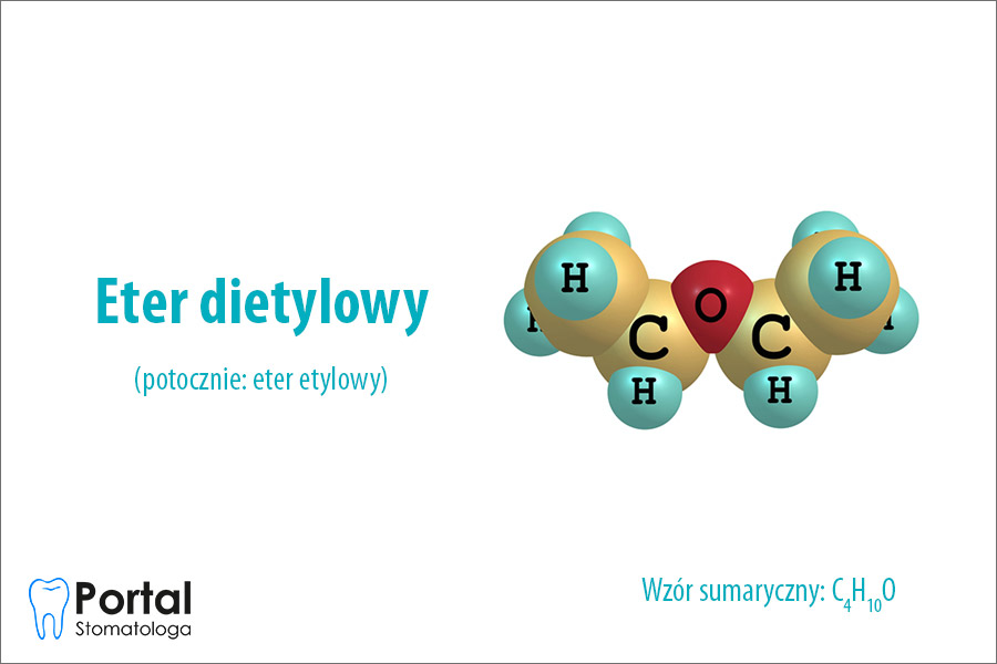Eter dietylowy - Portal Stomatologa Eter Dietylowy Jak Szybko Usypia