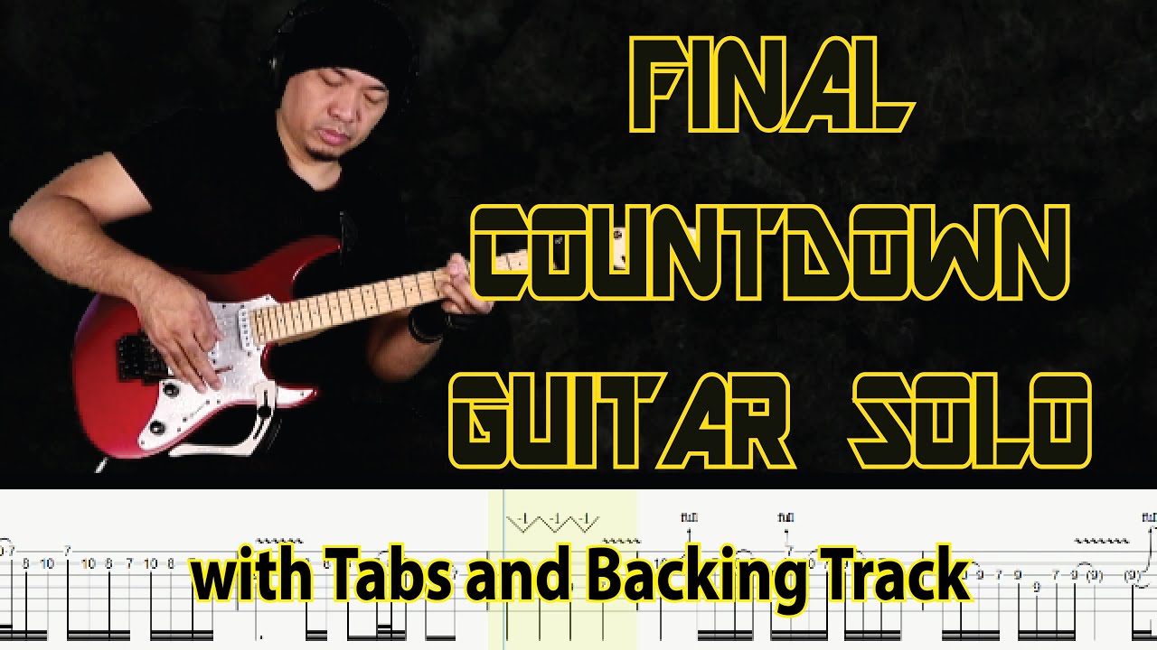 Europe THE FINAL COUNTDOWN Guitar Solo Lesson with Tabs and Backing The Final Countdown Solo Pdf