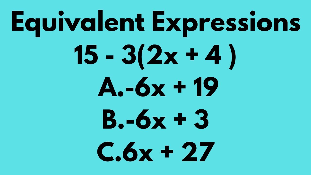 Examples Of Equivalent Expressions Selection Online | www Which Expression Is Equivalent To 3m 1 M