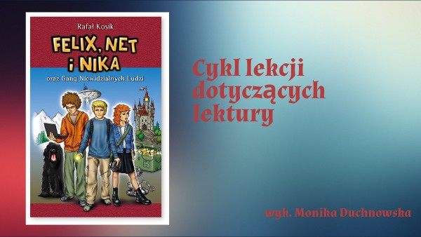 Felix Net I Nika Scenariusz Lekcji Chomikuj