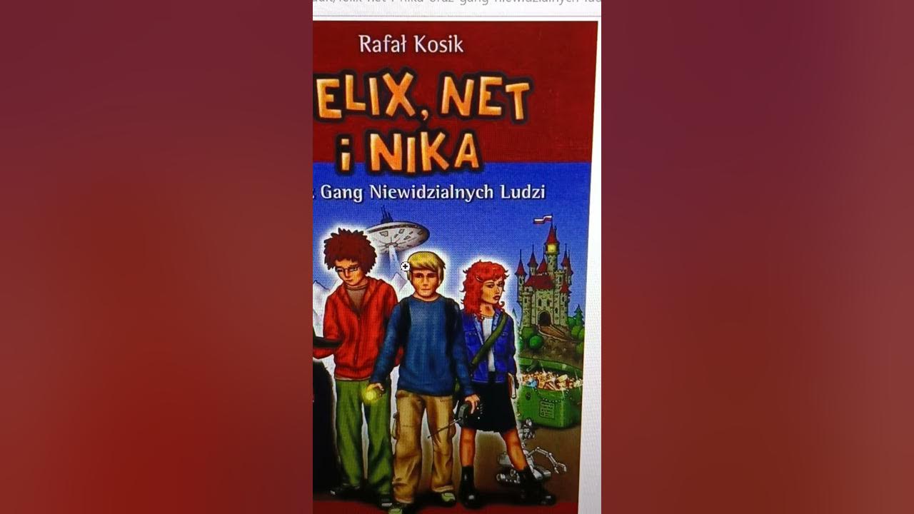 felix , net i nika gang niwidzalnycz ludzi cz 1 - YouTube Felix Net I Nika Film Youtube