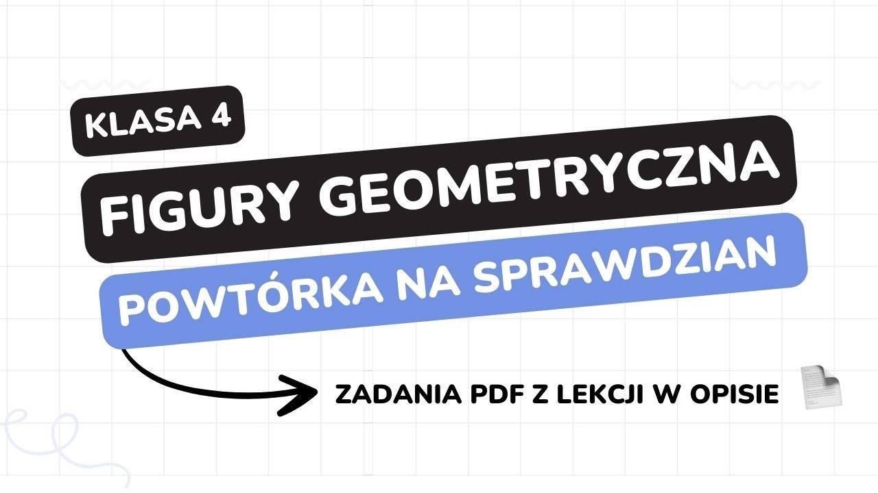 Figury geometryczne - klasa 4 - GWO - Matematyka z plusem - sprawdzian Figury Geometryczne Klasa 4 Pdf