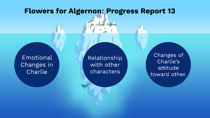 Flowers For Algernon Progress Report 13