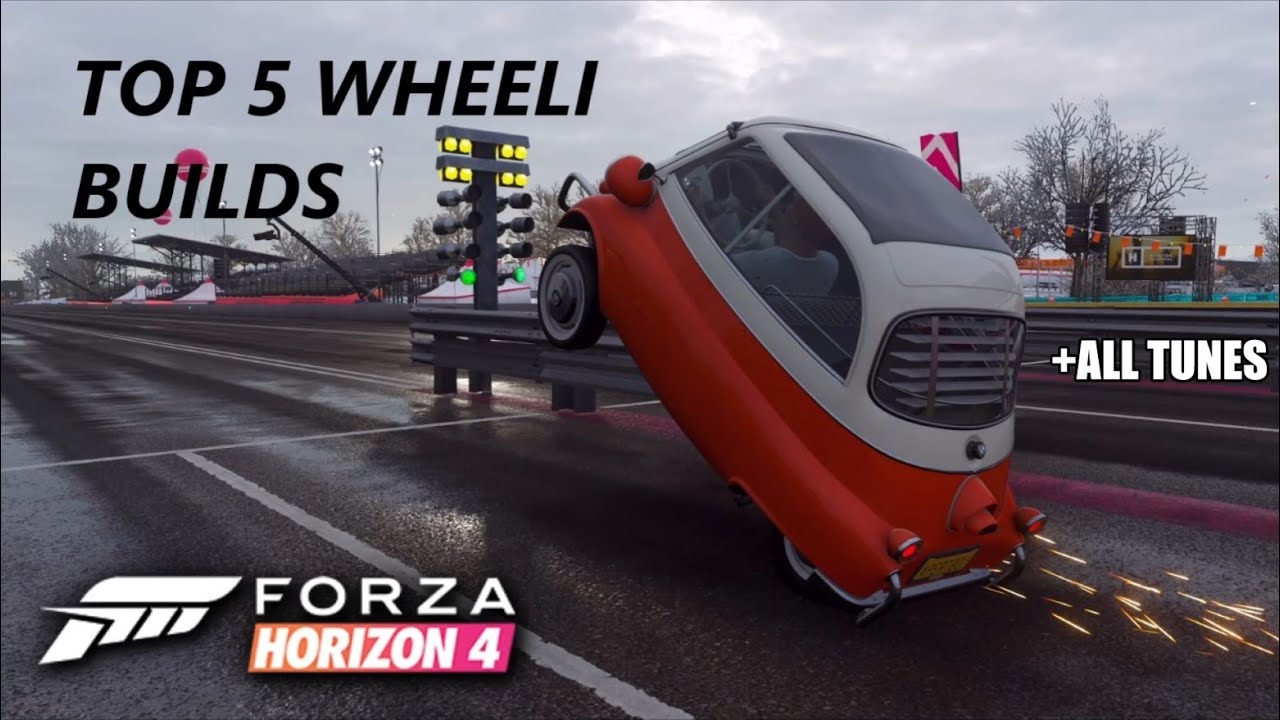 Forza Horizon 4 || Top 5 Best Wheelie Cars! (All Tunes)...... - YouTube Best Wheelie Car Forza Horizon 4