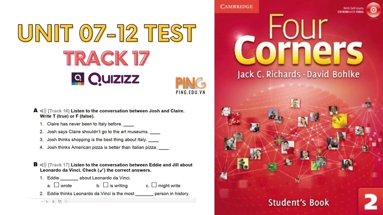 Four Corners 2 - Unit 07-12 Test Quiz - Track 17 - YouTube Junior Explorer 4 Unit 2 Test