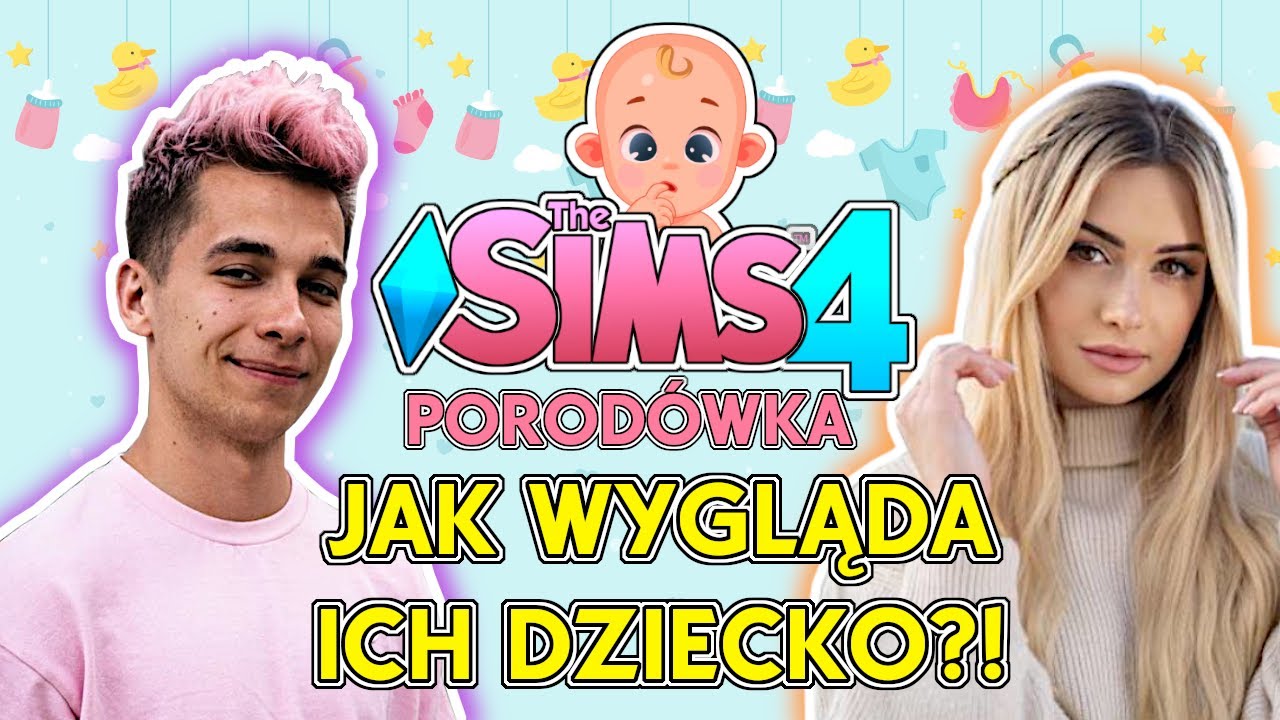 Friz i Wersow - EKIPA - JAK WYGLĄDA ICH DZIECKO?! - The Sims 4 Jak Zapisać Dziecko Do Harcerstwa Sims 4