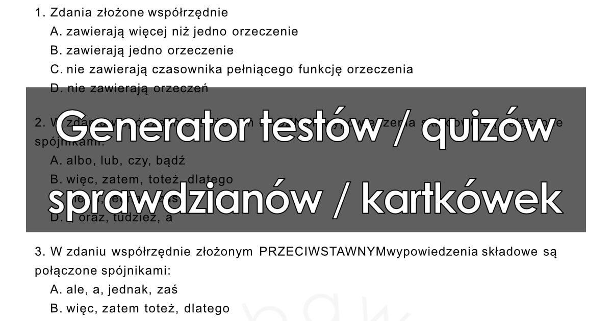 Generator testów wielokrotnego wyboru / quizów do druku dla dzieci Generator Testow I Sprawdzianow Za Darmo