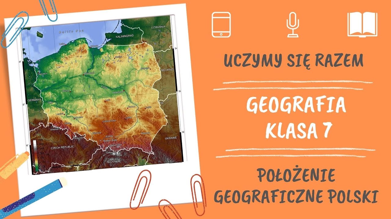 Geografia klasa 7. Położenie geograficzne Polski. Uczymy się razem Geografia Klasa 7 Dzial 1